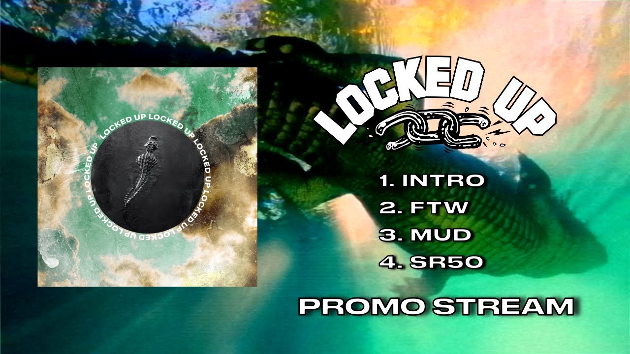 LOCKED UP ( PROMO STREAM 2022 )