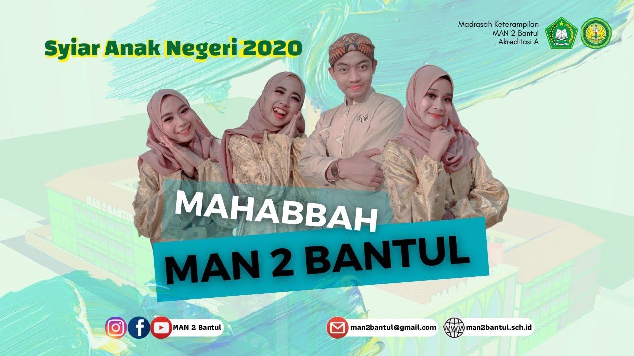 SYIAR ANAK NEGERI 2020 | MAHABBAH | MAN 2 BANTUL