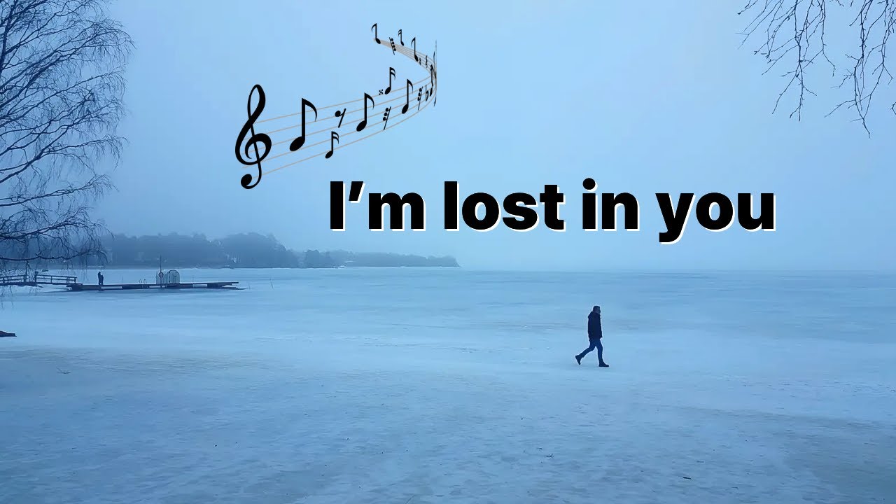 I'm Lost in You