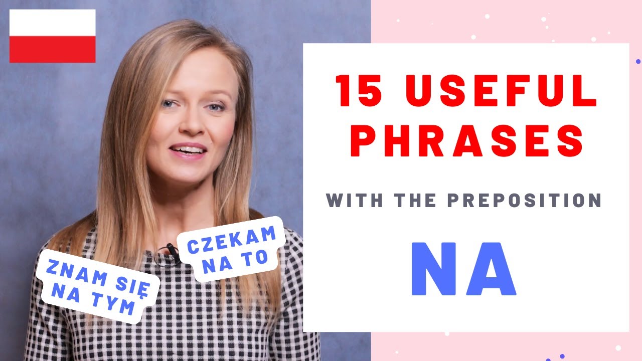 15 useful Polish phrases with preposition 