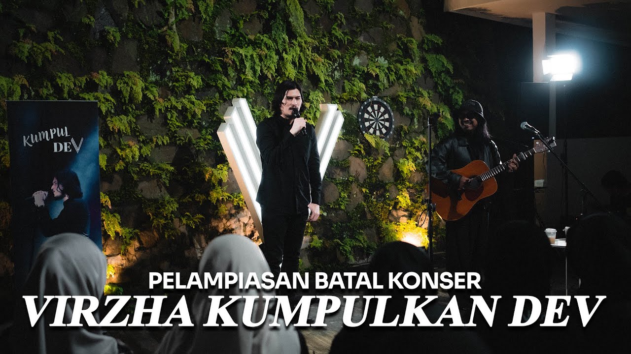 MOMEN HANGAT VIRZHA KUMPULKAN DEV KARENA BATAL KONSER⁉️