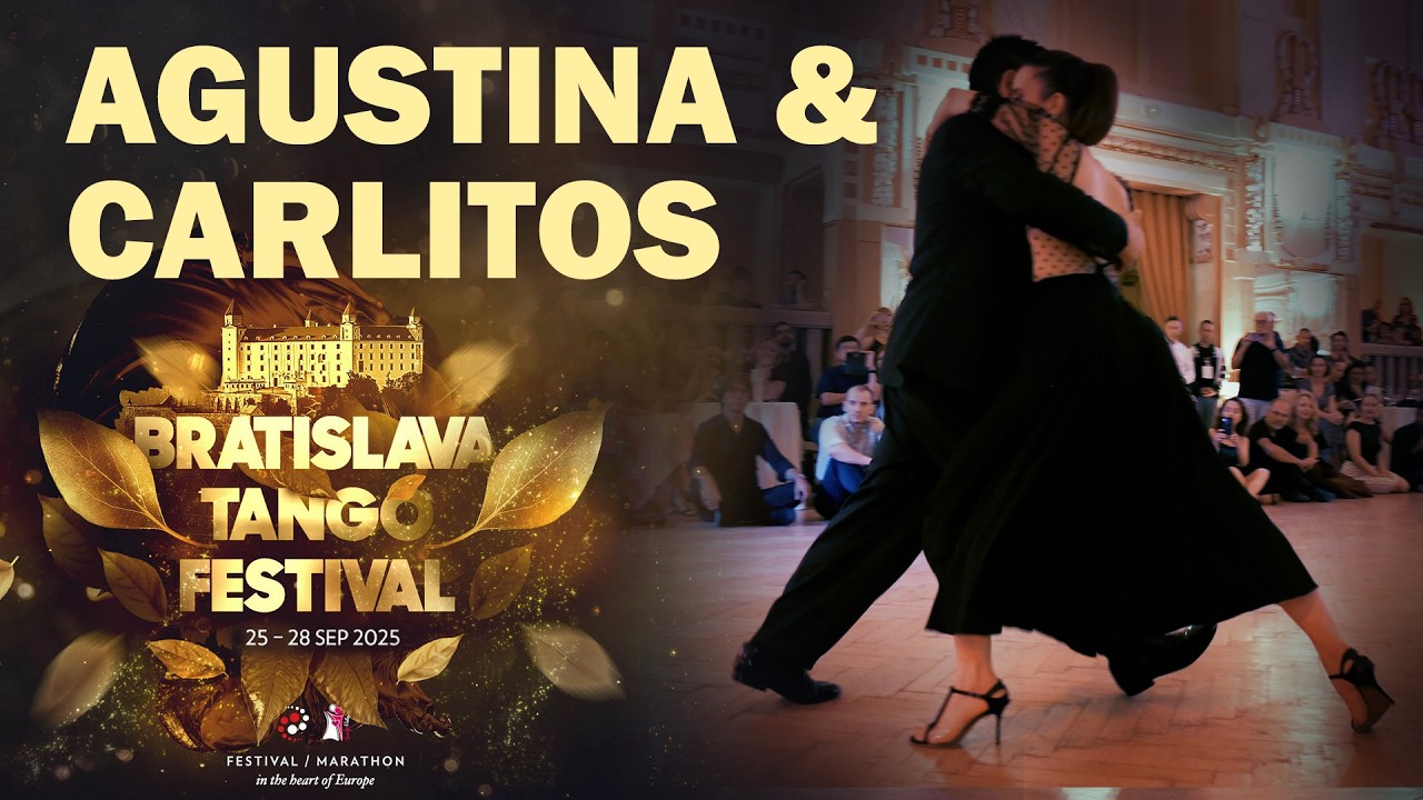 Carlitos Espinoza & Agustina Piaggio @ Bratislava Tango Festival 2025 - Despues del Carnaval