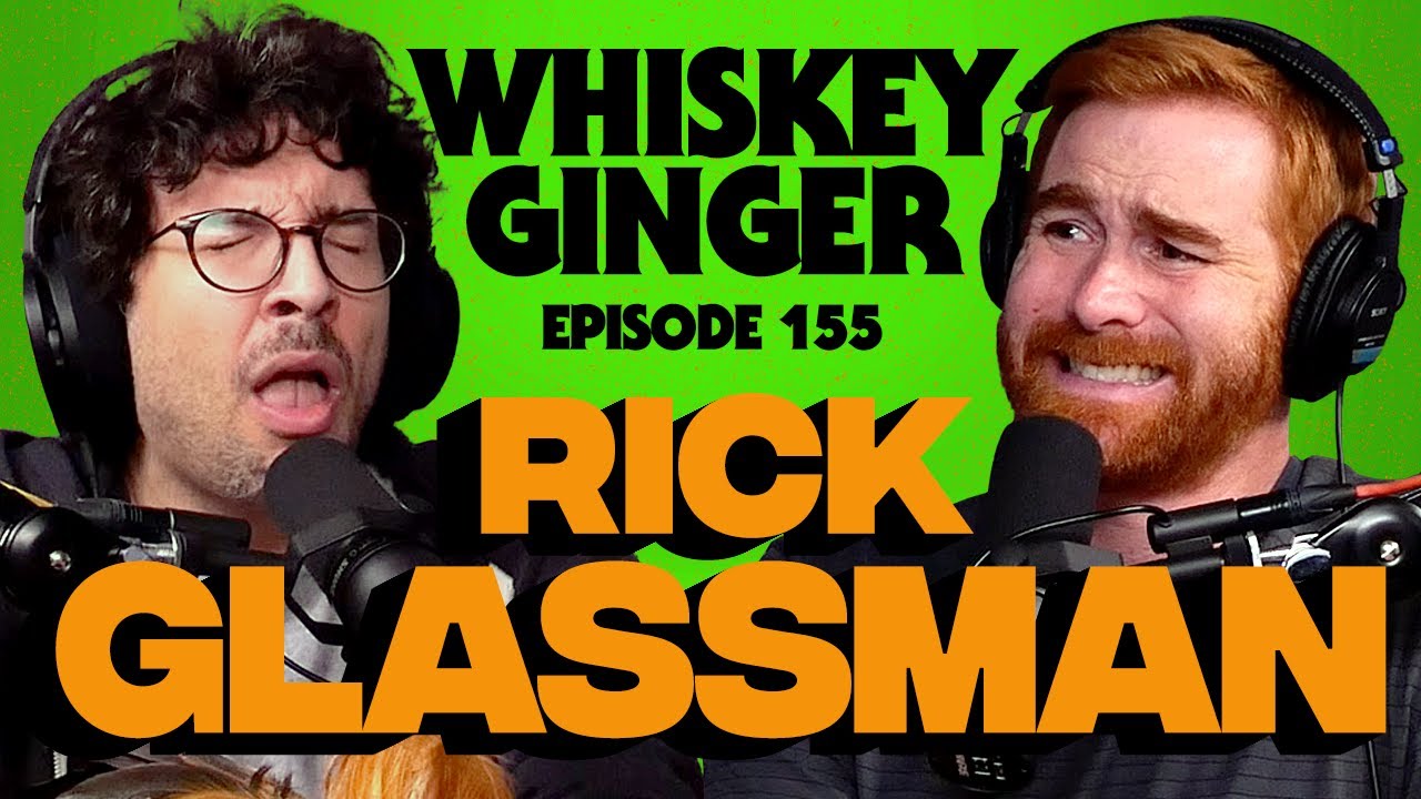 Whiskey Ginger - Rick Glassman - #155