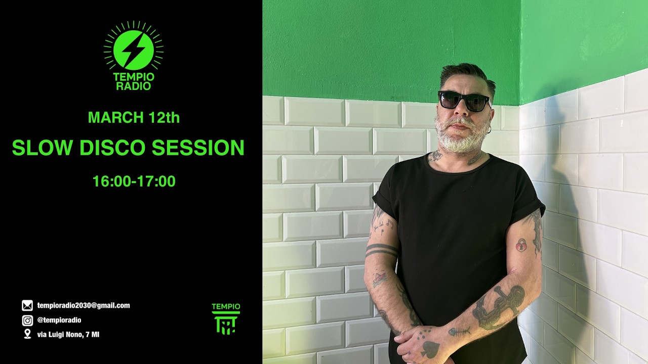 SLOW DISCO SESSION x Tempio Radio