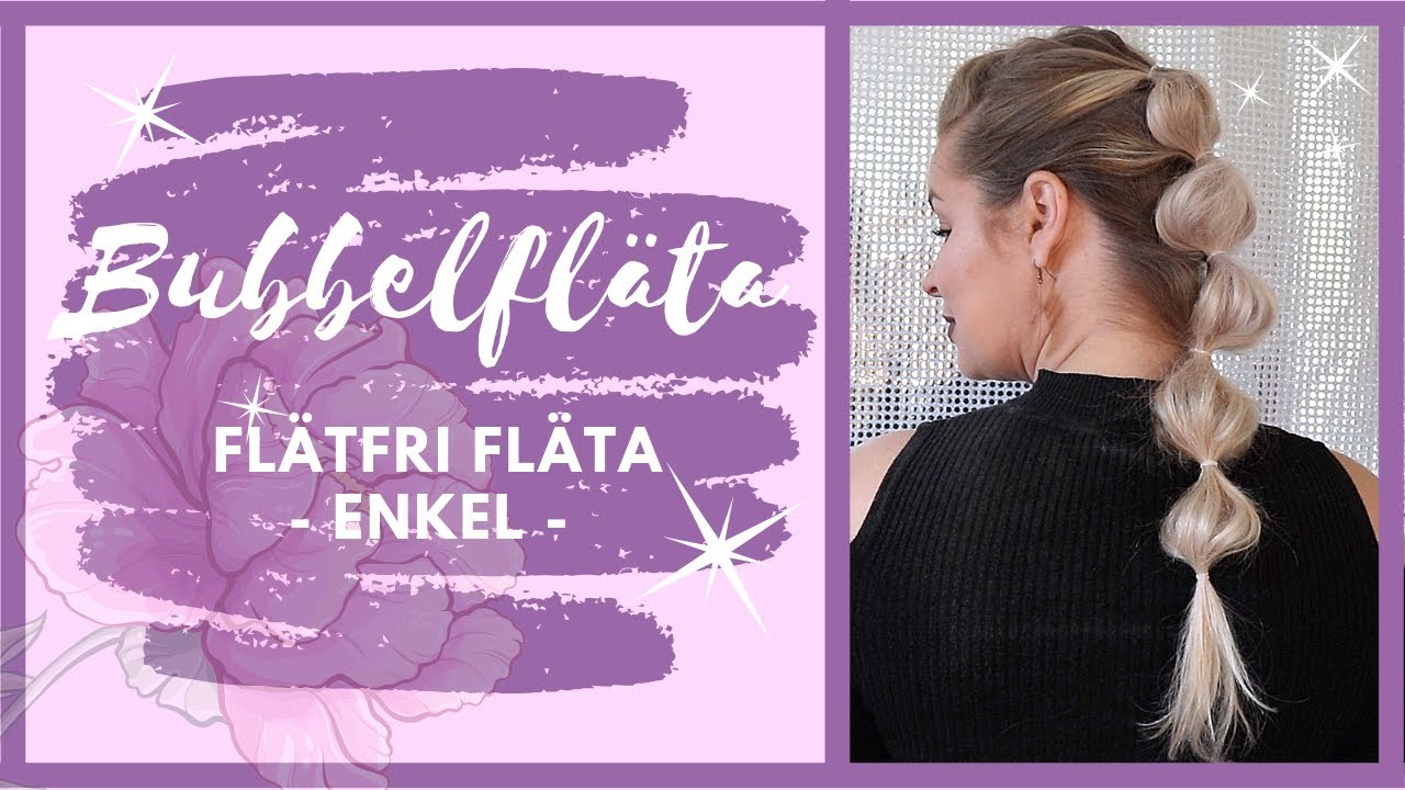 Bubbelfläta - LÄTT - Fina I Håret