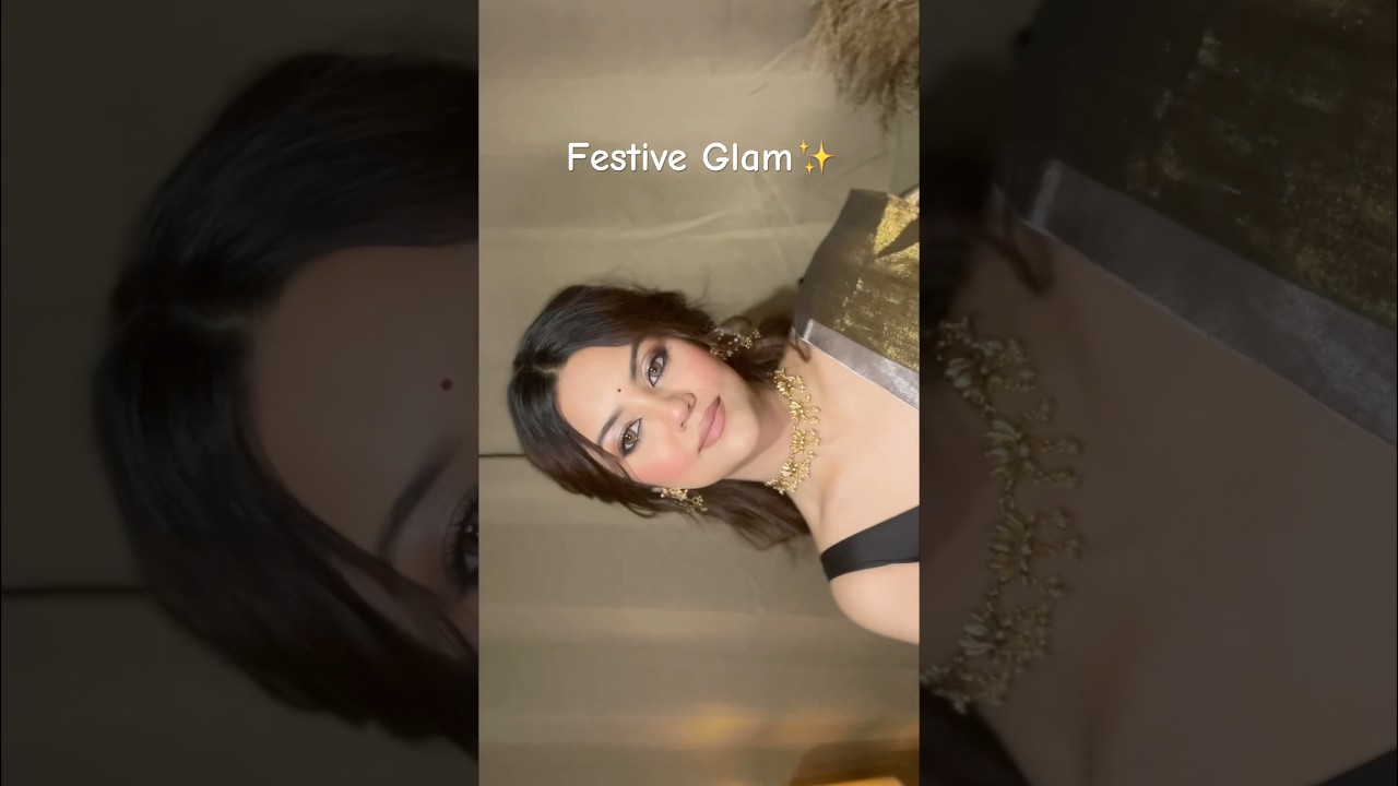 Festive Look 2025 | Festive Glam Tutorial ✨ #makeupshorts #makeuptutorial #makeup #trendingshorts