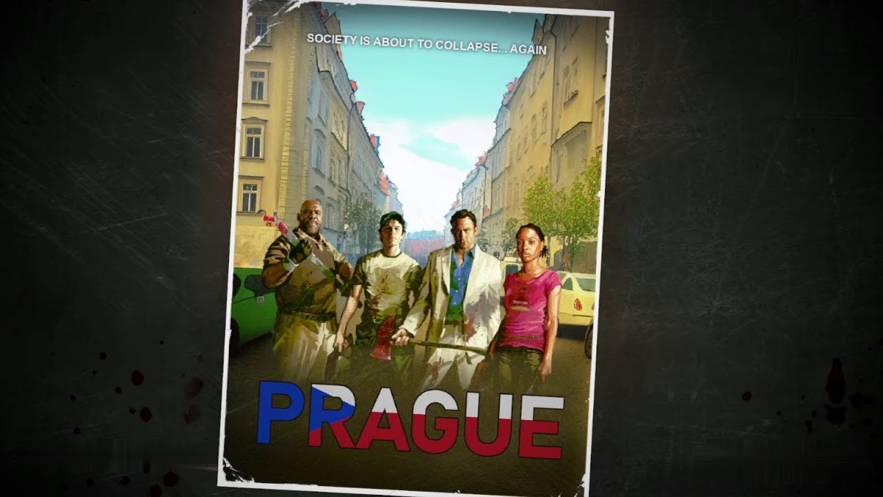 Left 4 Dead 2: Prague
