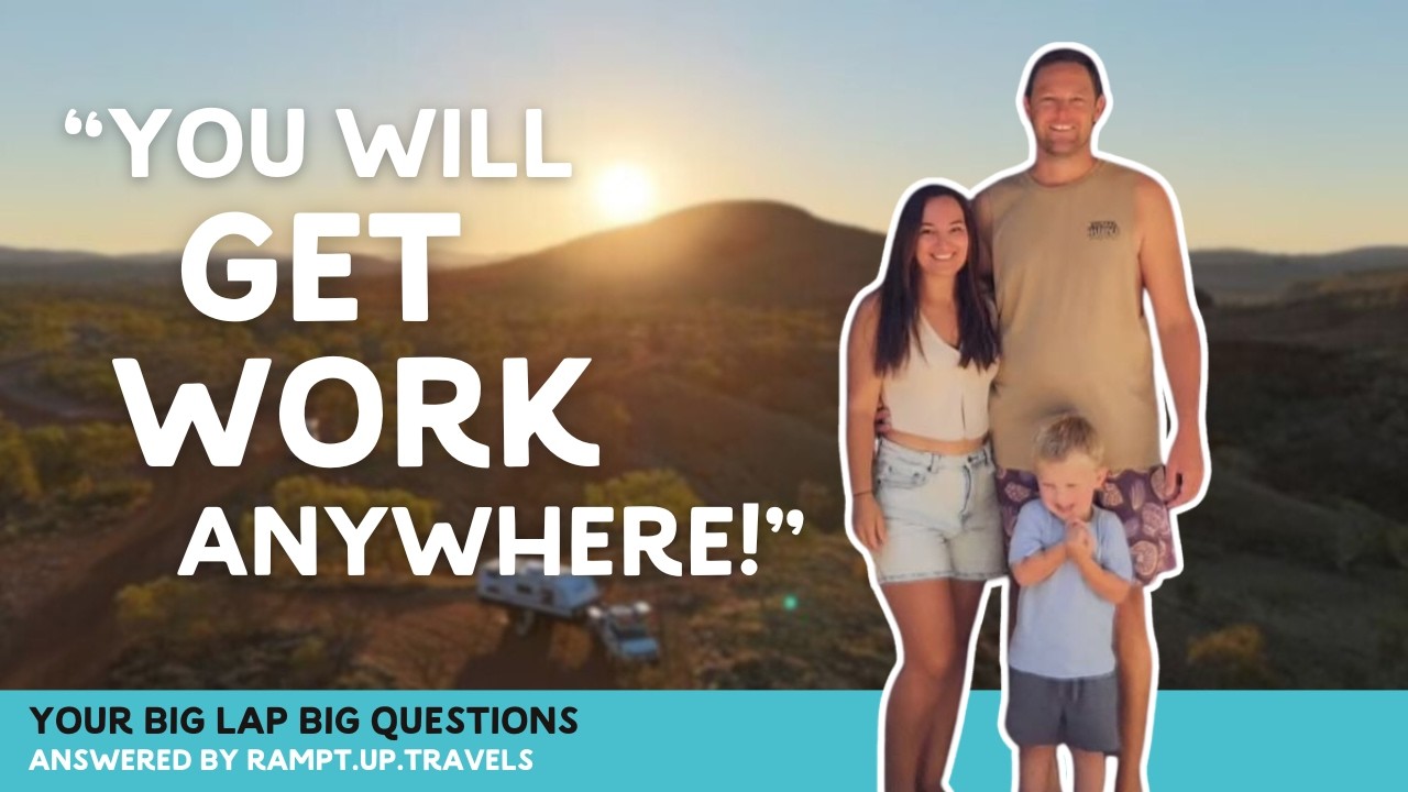 Big Lap Big Questions: Young Family, Trades on the Road & $1,000/Week Budget
