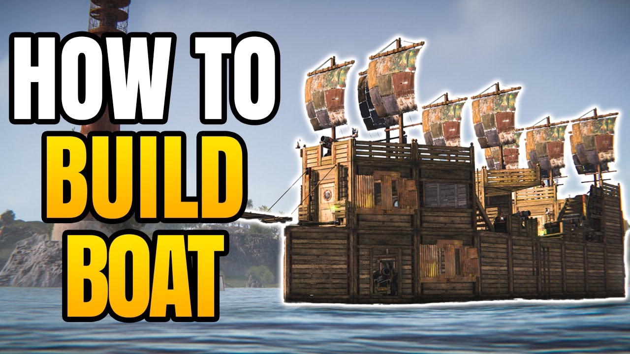 How To Build a Boat In Rust | How To Make an Operable Boat With Building Plan & Boat Station