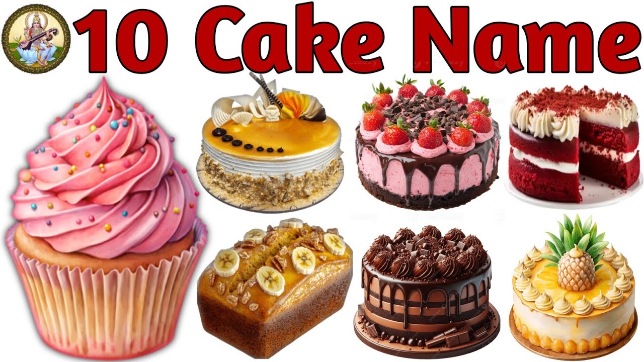 10 Cake Name l Learn Cake Name In English & Hindi For Kids l Cake Name With Pictures l