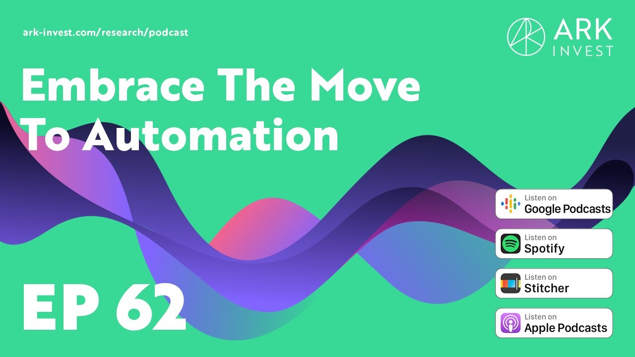 Embrace The Move To Automation
