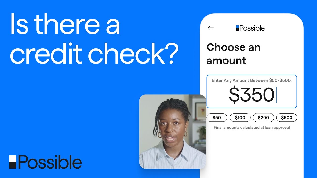 Does Possible run a credit check? | Possible FAQ