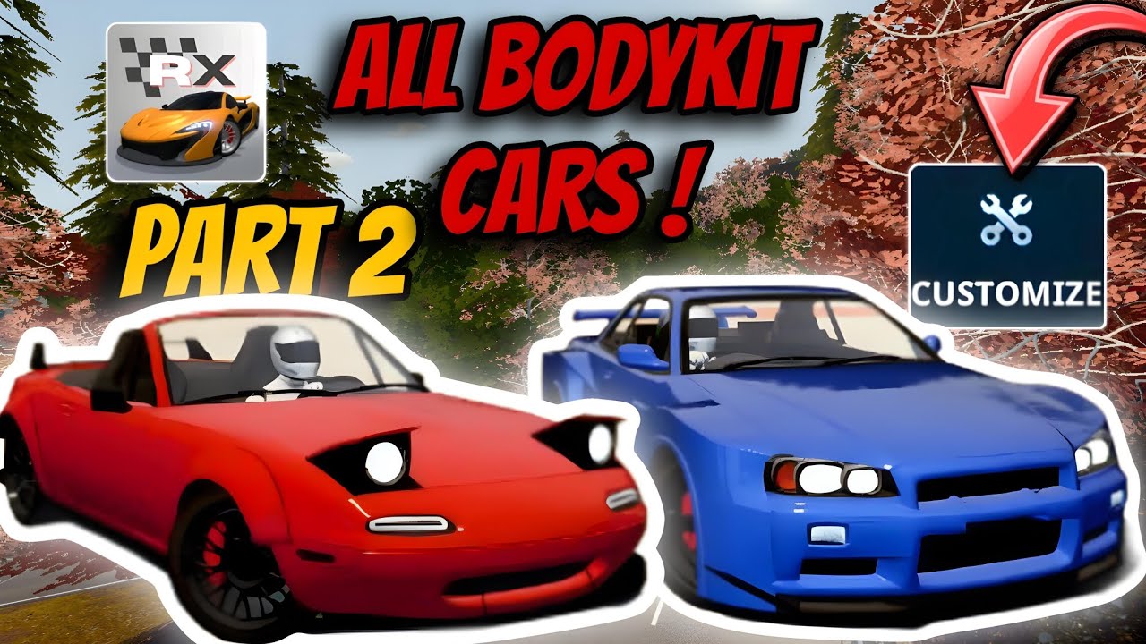 All *BODYKIT CARS* In Racing Xperience ! Part - 2