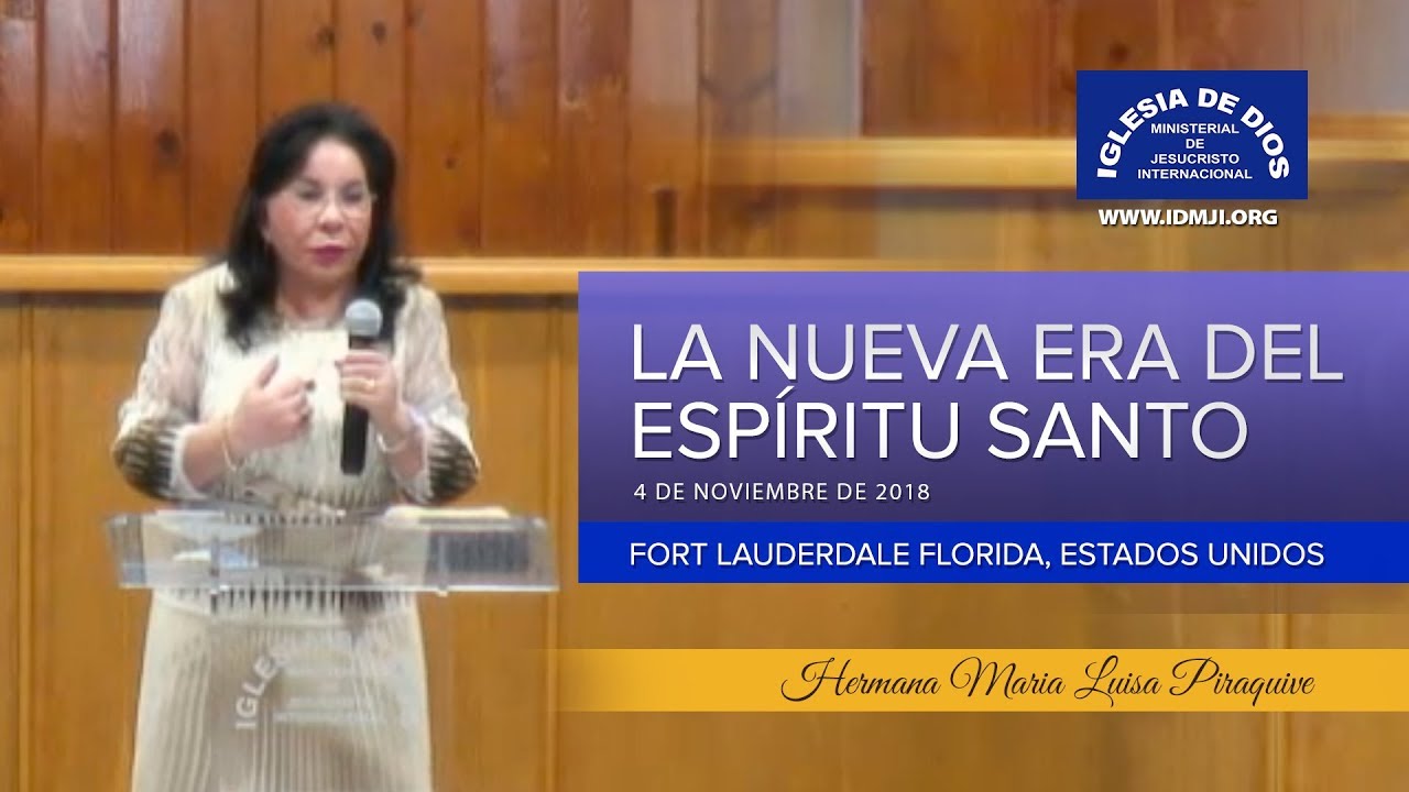 Enseñanza: La nueva era del Espíritu Santo - Hna. María Luisa Piraquive - 4 nov 2018