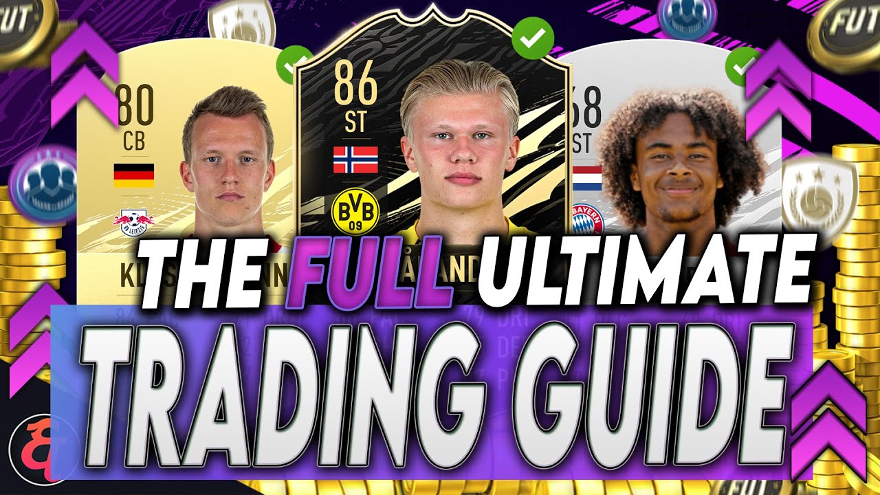 THE FULL ULTIMATE TRADING GUIDE FOR FIFA 21! *EASY 100K IN FIFA 21* (Best FIFA 21 Trading Methods)
