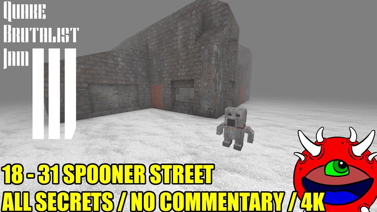 Quake Brutalist Jam III - 18 31 Spooner Street - No Commentary 100% Secrets