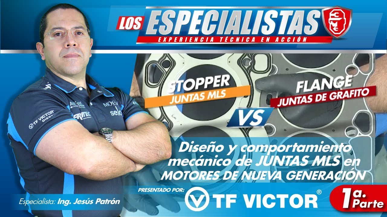 Juntas MLS en Motores de Estructura Ligera - TF VICTOR Primera Parte