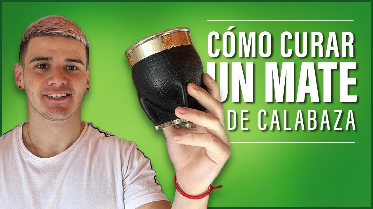 COMO CURAR UN MATE DE CALABAZA | El Chico Del Mate