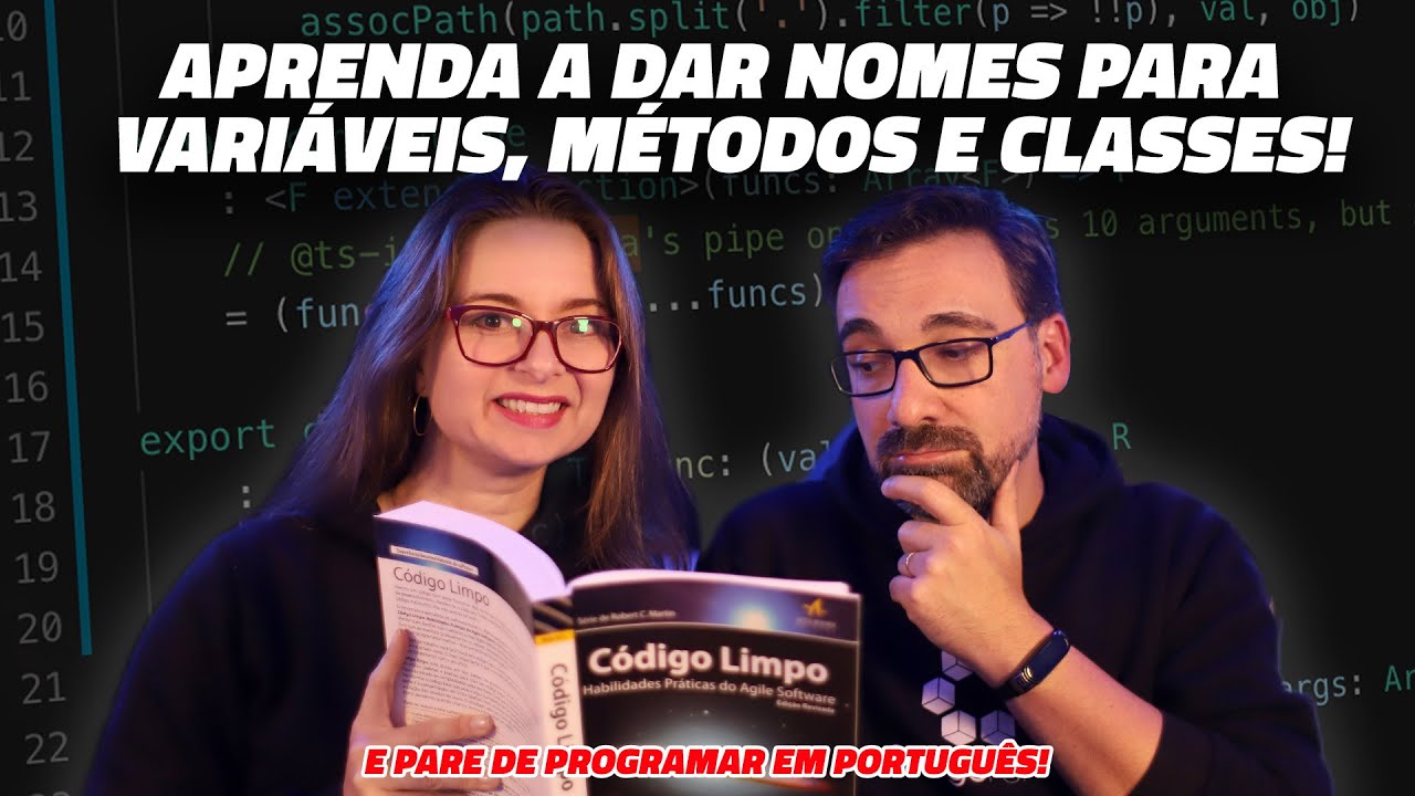 Programadores Profissionais Devem Saber dar Nomes // Entendendo o Livro Clean Code (Capítulo 2)