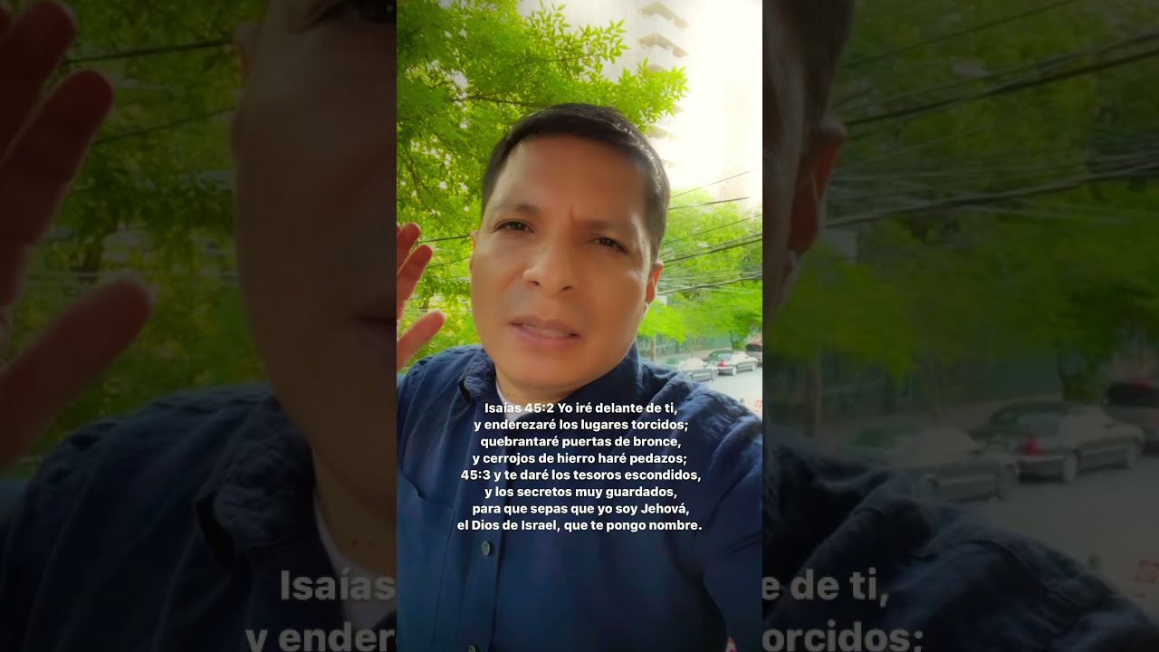 🕊 Isa&iacute;as 45:2-3