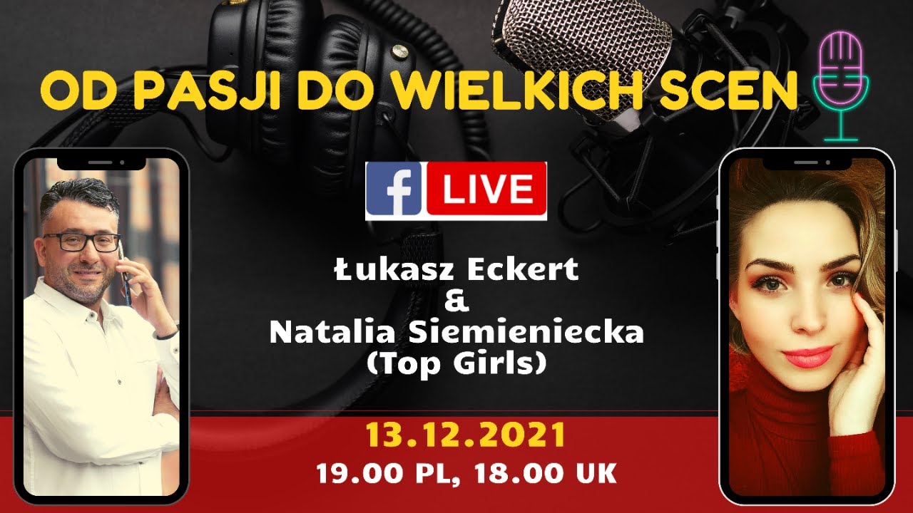 Od pasji do wielkich scen - wywiad z Natalią Siemieniecką - 𝕋𝕠𝕡 𝔾𝕚𝕣𝕝𝕤🎙
