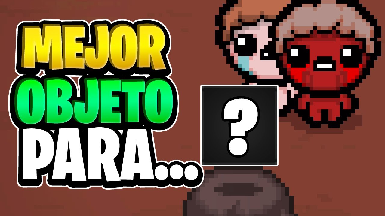 El MEJOR OBJETO para... Jacob y Esau [The Binding of Isaac]