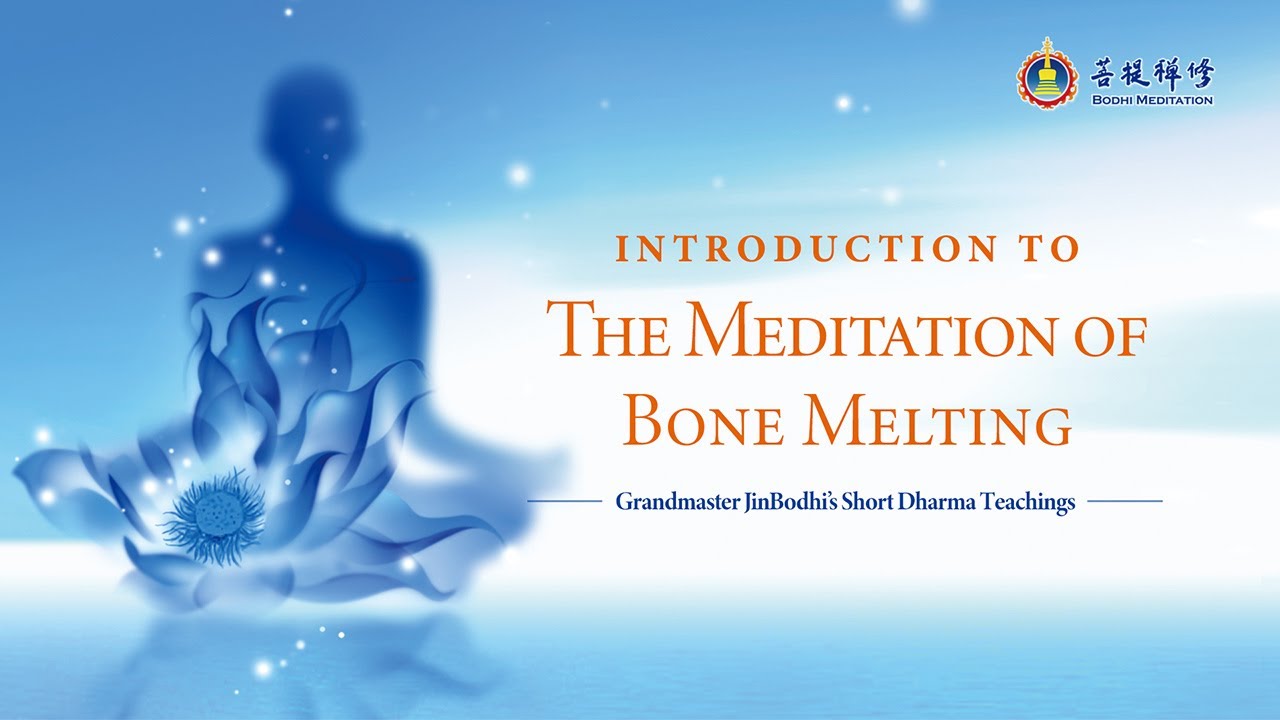 The Meditation of Bone Melting