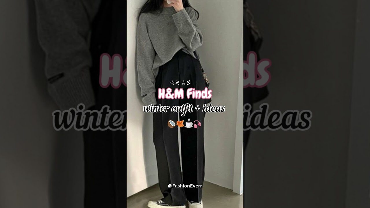 H&M finds || how to style || Pinterest inspired  winter outfits ideas
