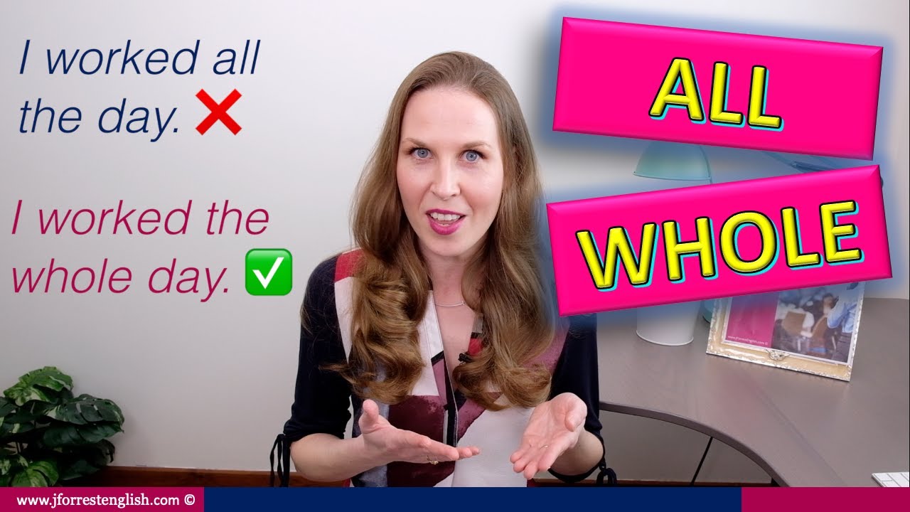 All or Whole - Basic English Grammar