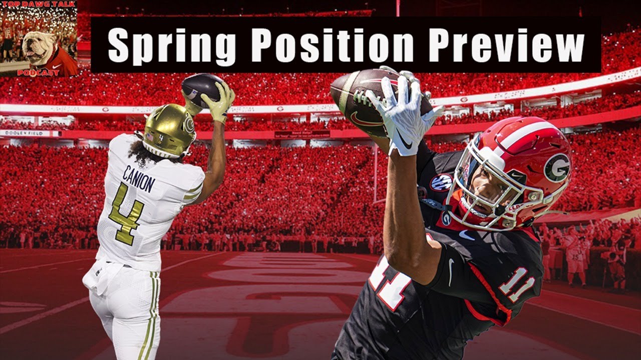 Top Dawg Talk: Georgia Football Spring Preview: Wide Receiver