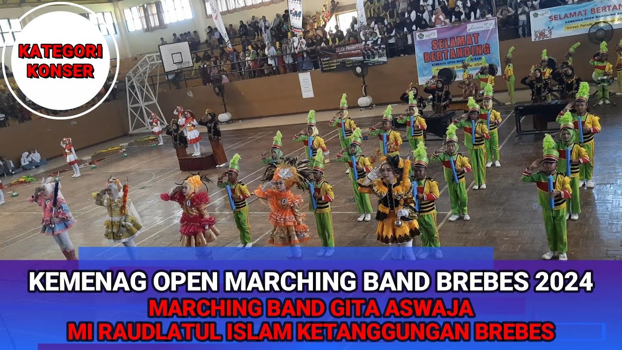 Penampilan Marching Band Gita Aswaja MRI Ketanggungan | Kemenag Open Marching Band Kategori Konser
