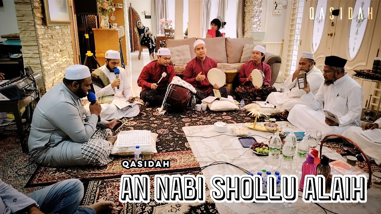 Qasidah An Nabi Shollu Alaih | #zahirmza #qasidah #annabisalluallaih 