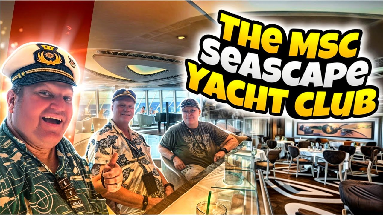 Second Time's a Charm: Sailing the MSC Seascape Yacht Club!