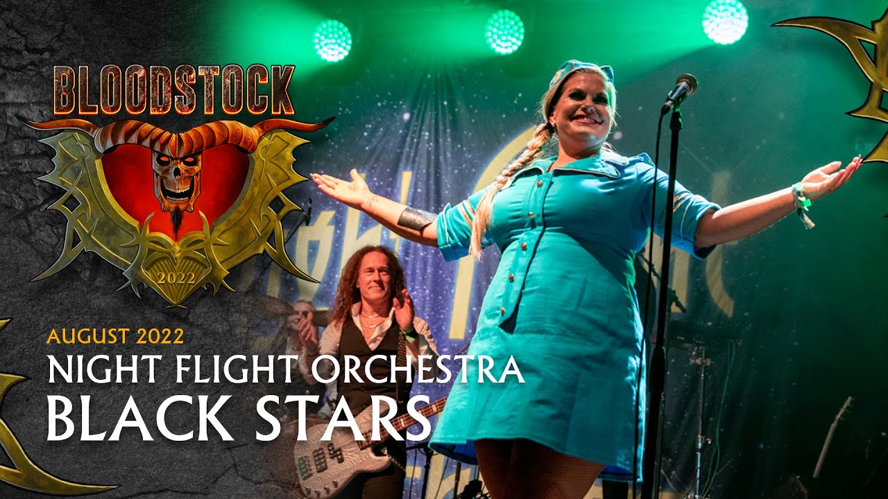 NIGHT FLIGHT ORCHESTRA - Black Stars - Bloodstock 2022