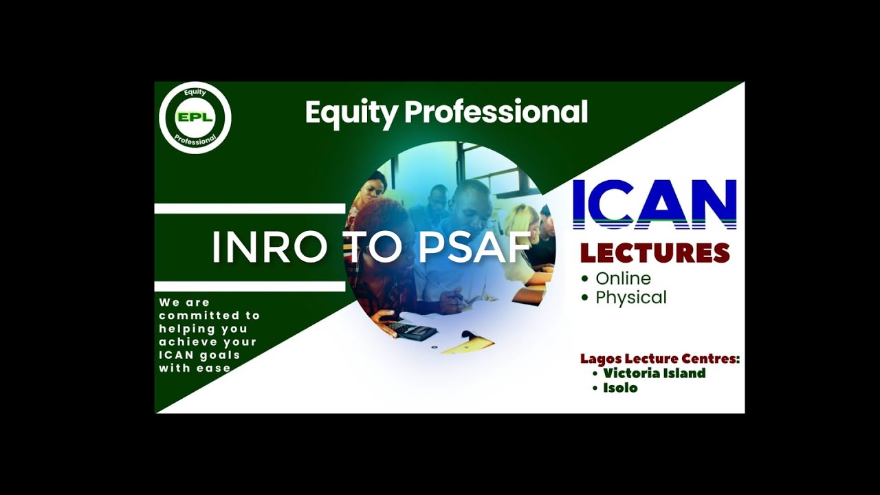 Introduction to PSAF Class 1