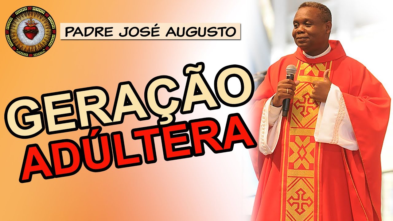 UMA INFIDELIDADE ATRÁS DA OUTRA | Padre José Augusto