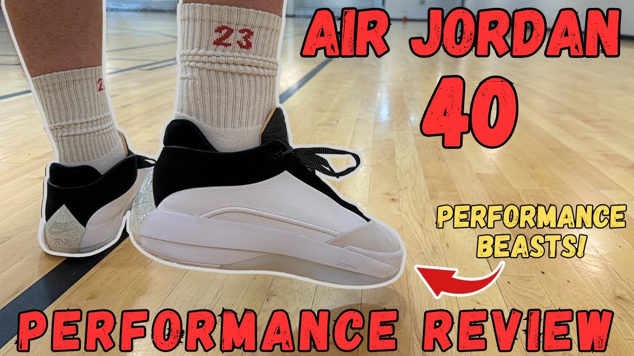 Air Jordan 40 Performance Review - Best One EVER?