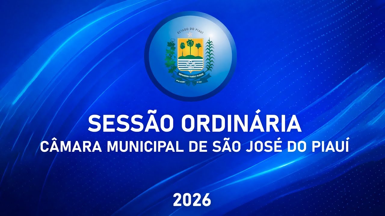 1ª SESSÃO ORDINÁRIA DA CÂMARA MUNICIPAL DE SÃO JOSÉ DO PIAUÍ