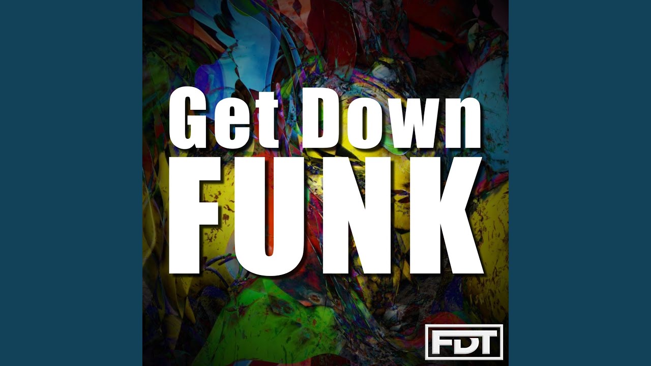 Get Down Funk - Drumless (120bpm)