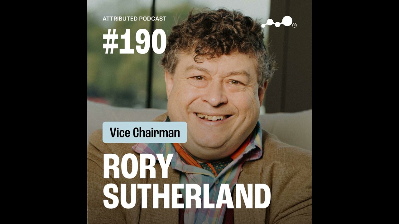 Rory Sutherland: The Irrational B2B Buyer & What it Means in 2026