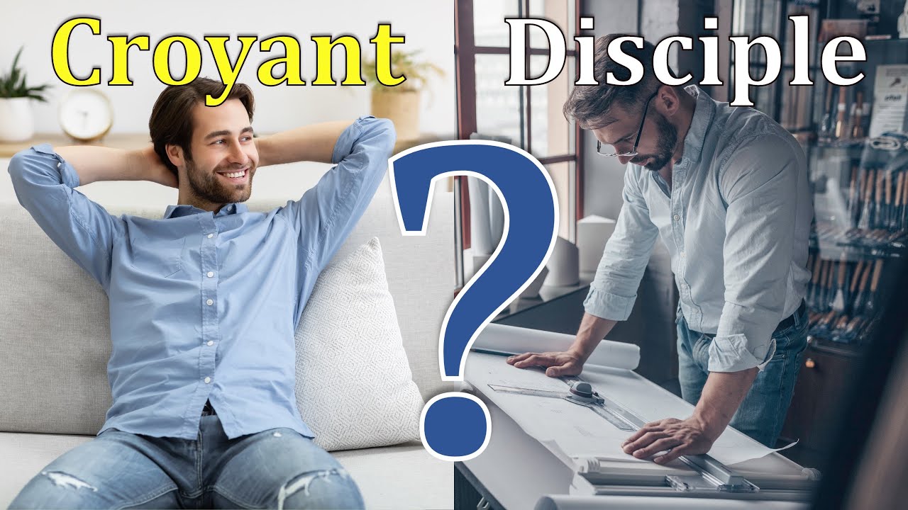 Sommes-nous des croyants ou des disciples ?