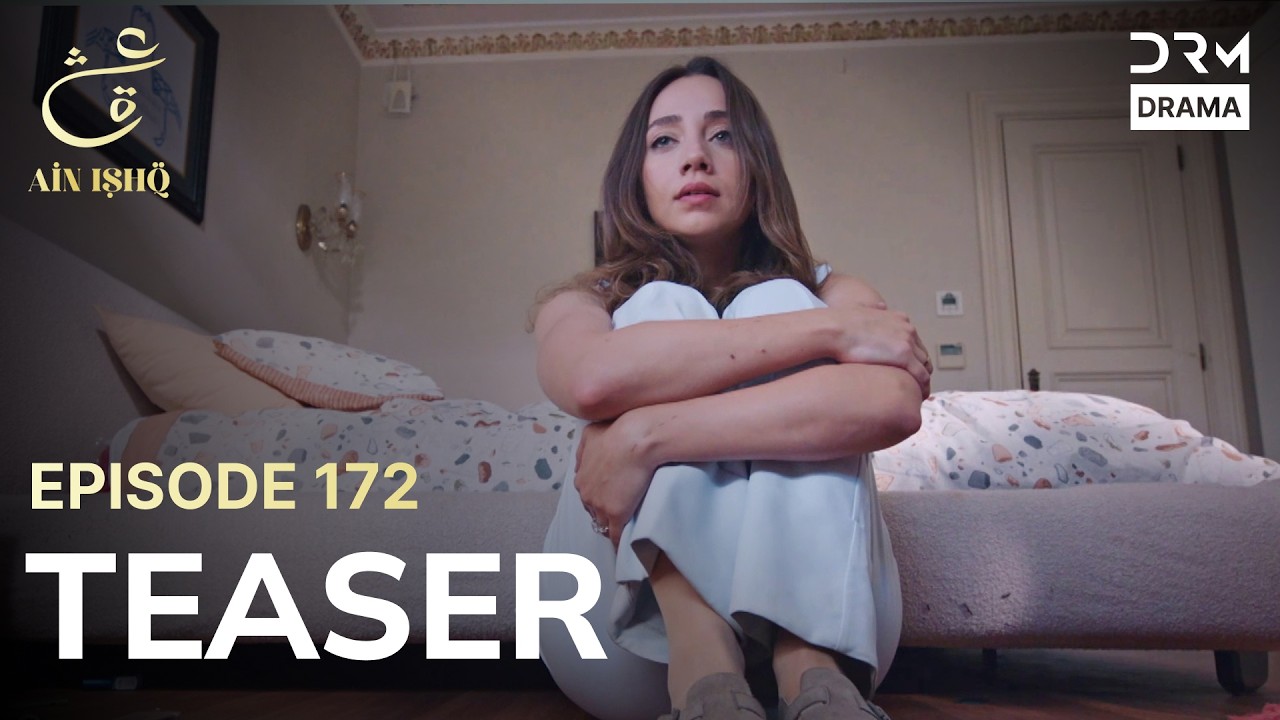 Turkish Drama In Urdu | Ain Ishq | One Love | Teaser Episode 172 | UD2O