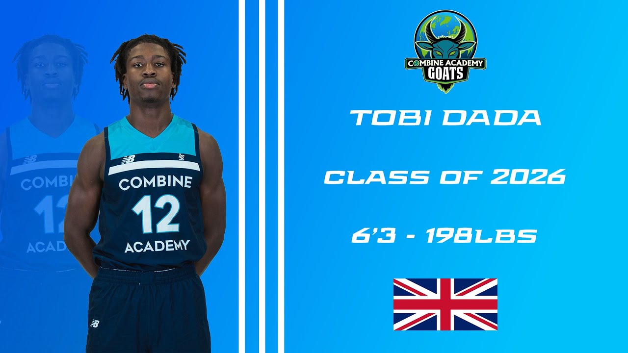 Combine Academy - Tobi Dada Season Highlights
