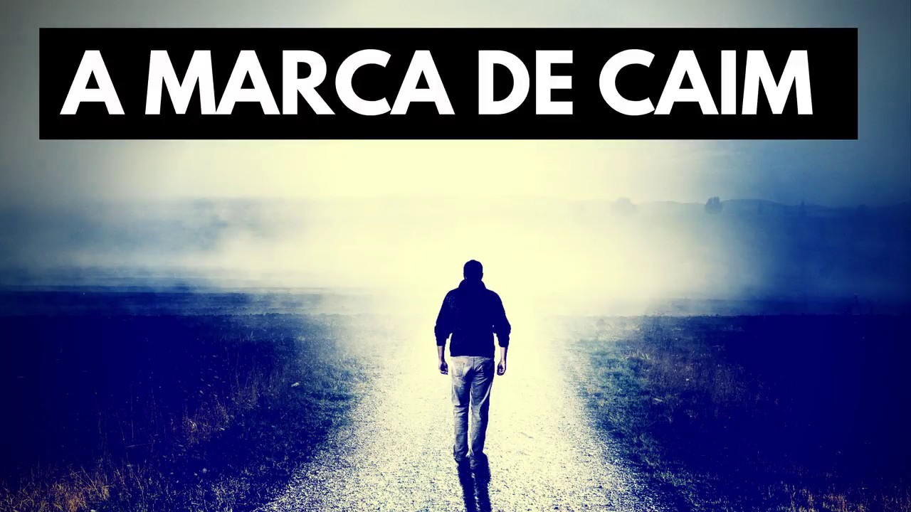 A marca de Caim