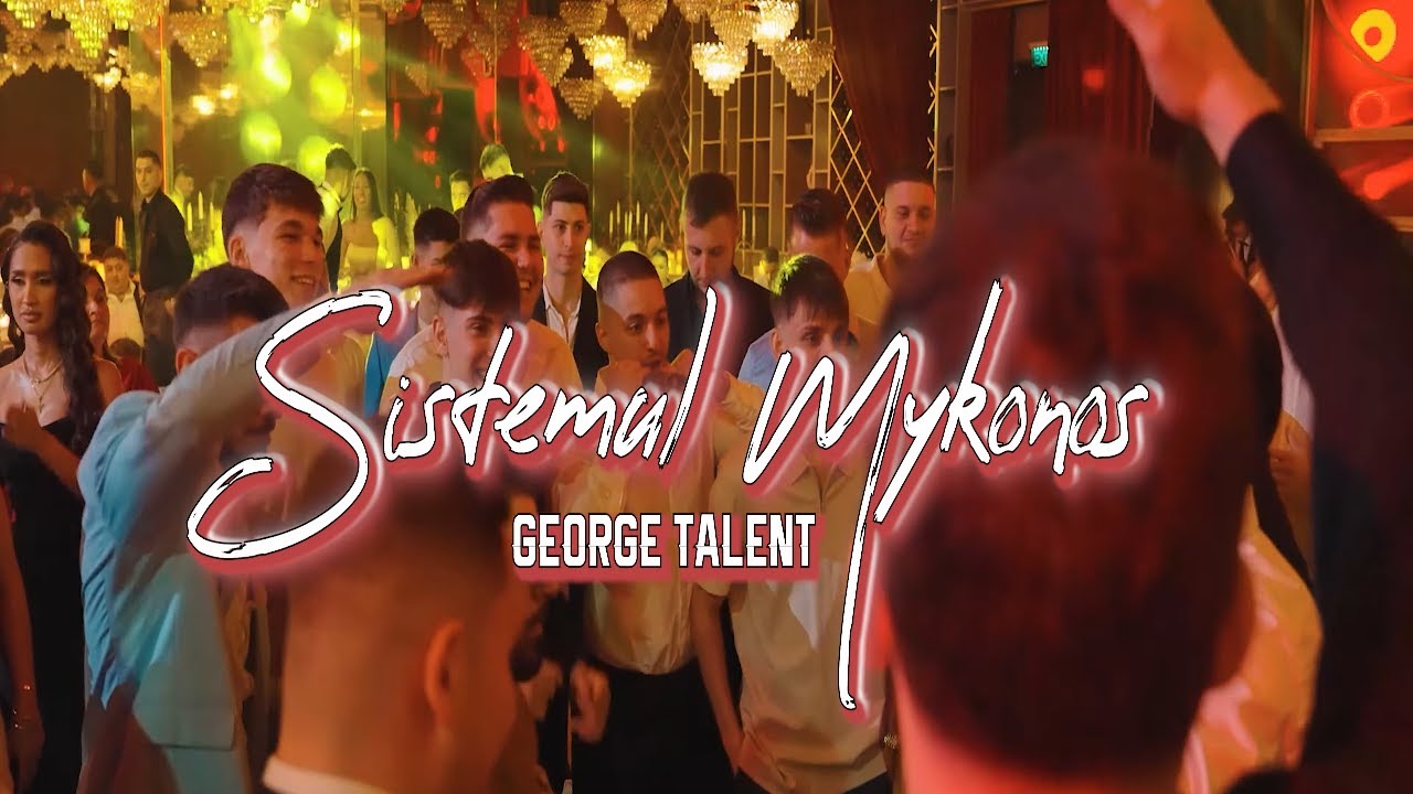 GEORGE TALENT❎SISTEMUL MYKONOS 2025❎SISTEMUL MYKONOS❎