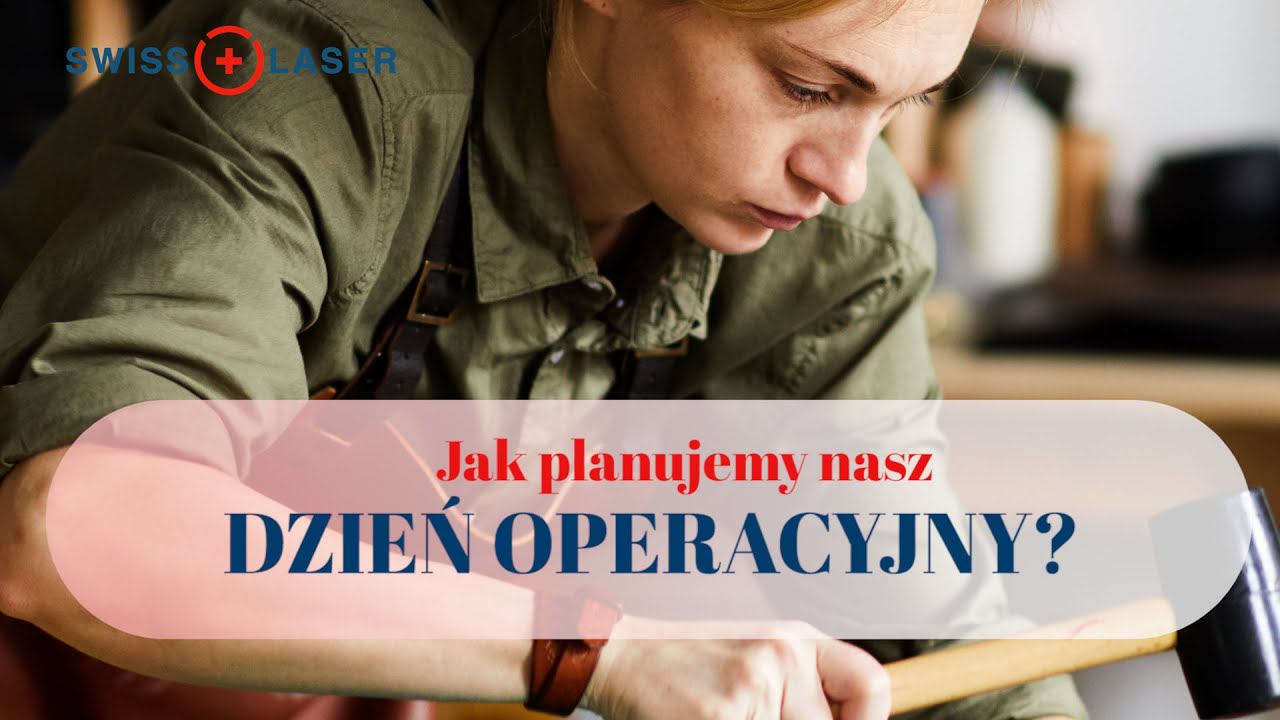 SmartSight laserowa korekcja wzroku - jak planujemy dzień operacyjny? | SwissLaser Warszawa
