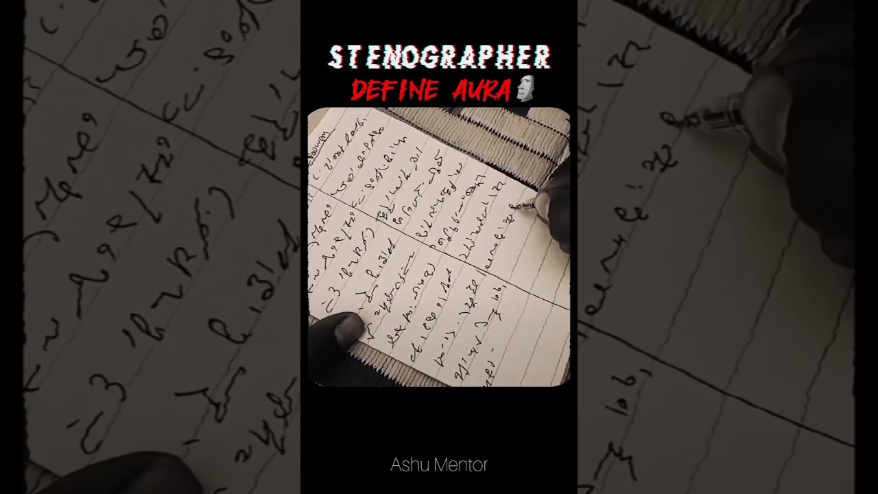 Define Aura Of A Stenographer🗿Shorthand Motivational Shorts📈 