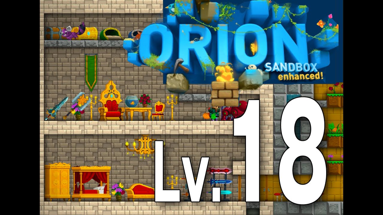 Orion Sandbox Enhanced LAST Lv.18