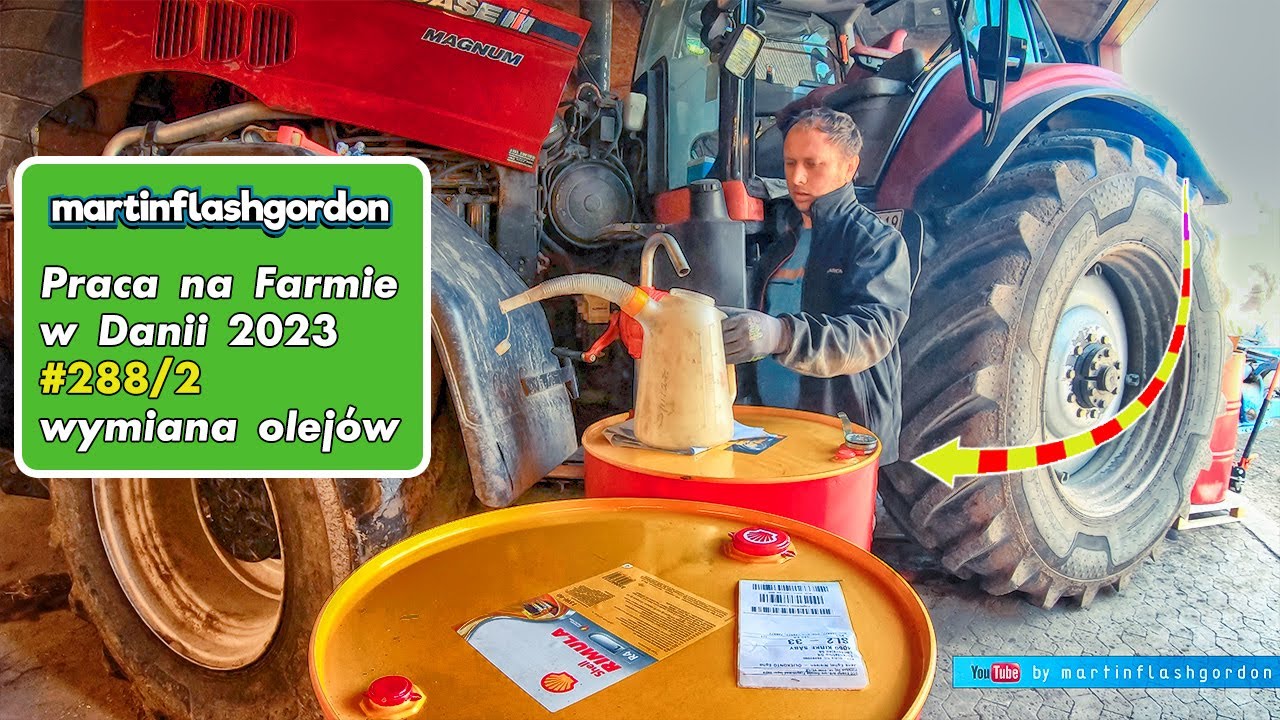 Praca na farmie w Danii #288 cz. 2 wymiana olejów
