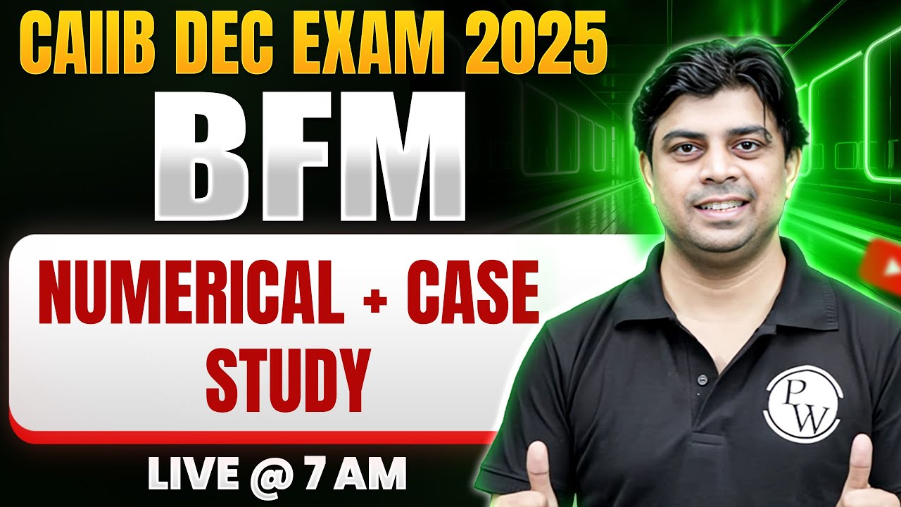 CAIIB BFM Marathon | CAIIB BFM Case Study | CAIIB BFM Numericals | by Akhilesh Sir